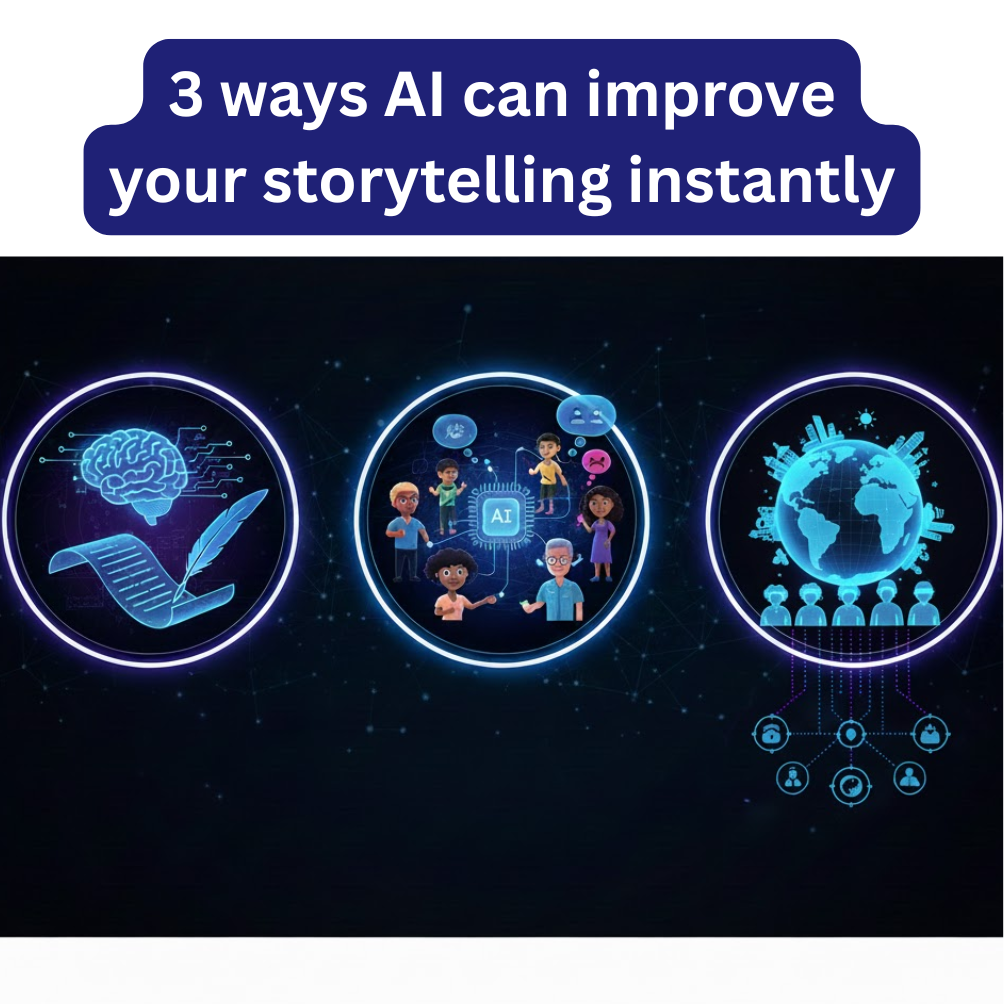 3 ways AI can improve your storytelling instantly