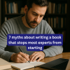 Discover 7 myths about writing a book that stop most experts. Learn the truth behind these book writing myths and how to finally begin.