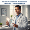 A simple funnel optimization helped a doctor double consultation rates. Learn how one change turned visitors into confirmed patients.