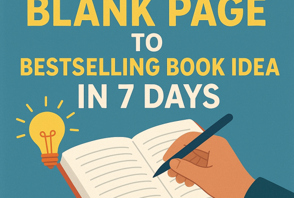 Learn how to go from a blank page to a bestselling book idea in 7 days with a step-by-step process to brainstorm and outline your concept.
