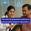 Discover how AI makes patient education clearer and more personal, helping people understand and follow care better.
