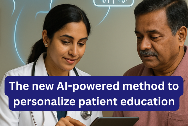 Discover how AI makes patient education clearer and more personal, helping people understand and follow care better.